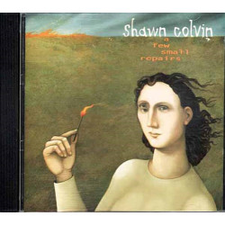A Few Small Repairs ~ Shawn Colvin ~ Rock ~ CD ~ Used VG