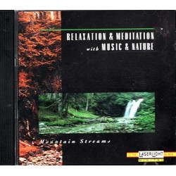 Relaxation & Meditation with Music & Nature: Mountain Streams ~ CD ~ VG