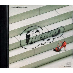 If You Leave Me Now ~ Chicago ~ Rock ~ CD ~ Good