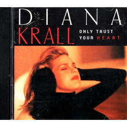 Only Trust Your Heart ~ Diana Krall ~ Jazz ~ CD ~ Good