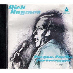 For You for Me for Evermore ~ Dick Haymes ~ Pop ~ CD ~ Good