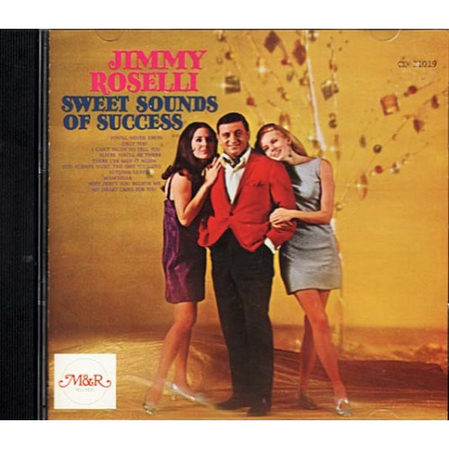 Sweet Sounds of Success ~ Jimmy Roselli ~ Pop ~ CD ~ Used VG
