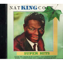 Super Hits ~ Nat King Cole ~ Pop ~ CD ~ Good