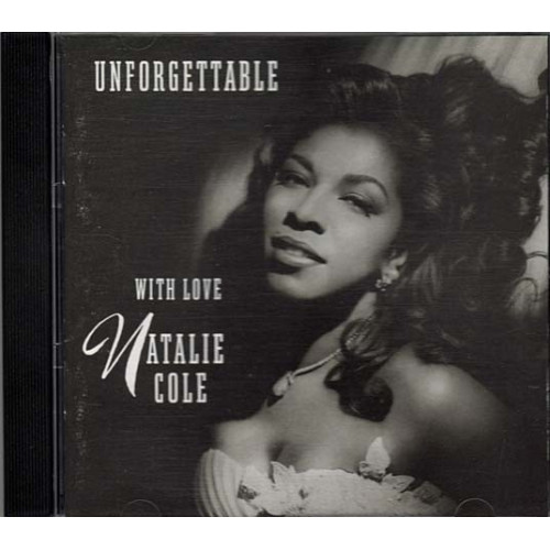 Unforgettable With Love ~ Natalie Cole ~ Jazz ~ CD ~ Good