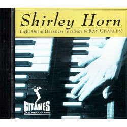 Light Out Of Darkness (A Tribute To Ray Charles) ~ Shirley Horn ~ Jazz ~ CD Good