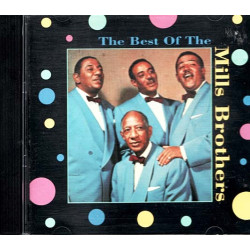 The Best Of The Mills Brothers ~ The Mills Brothers ~ Jazz ~ CD ~ Used VG