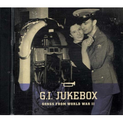 G.I. Jukebox - Songs From World War II ~ Various Artists ~ Jazz ~ CD ~ Used VG