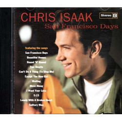San Francisco Days ~ Chris Isaak ~ Rock ~ CD ~ Used VG