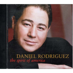 The Spirit Of America ~ Daniel Rodriguez ~ Pop ~ CD ~ Used VG