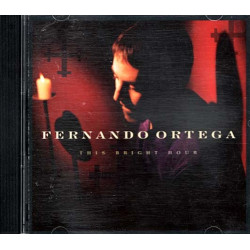 This Bright Hour ~ Fernando Ortega ~ Pop ~ CD ~ Good