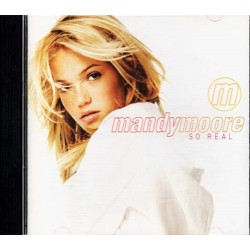 So Real ~ Mandy Moore ~ Pop ~ CD ~ Used VG
