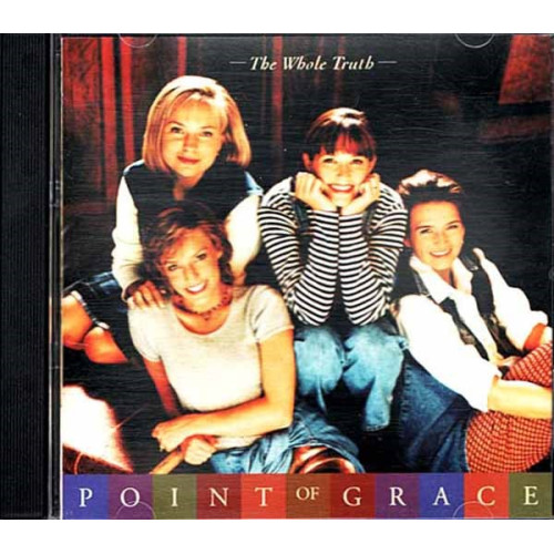 The Whole Truth ~ Point of Grace ~ Electronic ~ CD ~ Used VG