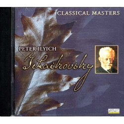 Classical Masters ~ Pyotr Ilyich Tchaikovsky ~ Classical ~ CD ~ Used VG