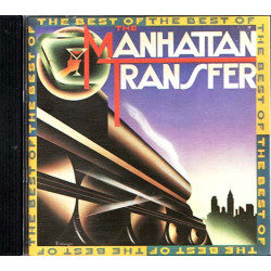 The Best Of The Manhattan Transfer ~ The Manhattan Transfer ~ Jazz ~ CD ~ VG