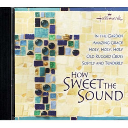 How Sweet the Sound ~ Various Artists ~ Christian ~ CD ~ Good