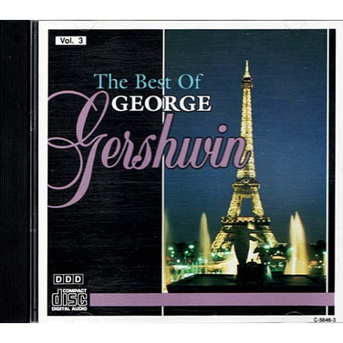 The Best Of George Gershwin, Vol.3 ~ George Gershwin ~ Classical ~ CD ~ Used VG