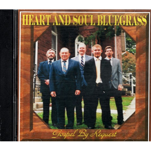 Gospel By Request ~ Heart and Soul Bluegrass ~ Latin ~ CD ~ Used VG