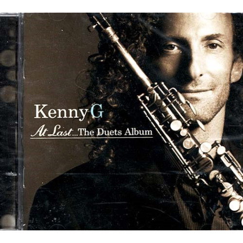 At Last... The Duets Album ~ Kenny G ~ Jazz ~ CD ~ New
