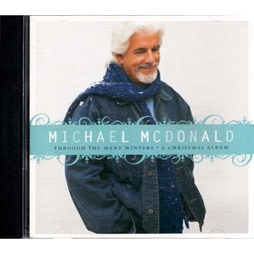 Through The Many Winters: A Christmas Album ~ Michael McDonald ~ Pop ~ CD ~ VG