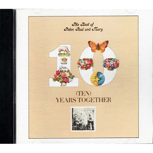 The Best Of Peter, Paul And Mary / Ten Years Together ~ Rock ~ CD ~ Good