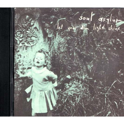 Let Your Dim Light Shine ~ Soul Asylum ~ Rock ~ CD ~ Used VG