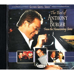 The Best Of Anthony Burger From The Homecoming Series ~ Pop ~ CD ~ Used VG
