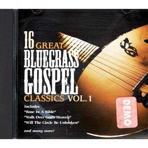 16 Great Bluegrass Classics, Vol. 1 ~ Various Artists ~ Bluegrass ~ CD ~ Used VG