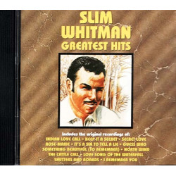 Greatest Hits ~ Slim Whitman ~ Folk, World, & Country ~ CD ~ Used VG