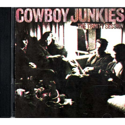The Trinity Session ~ Cowboy Junkies ~ Rock ~ CD ~ Used VG