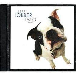 Heard That ~ Jeff Lorber ~ Jazz ~ CD ~ Used VG