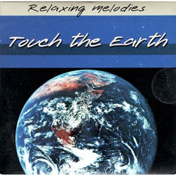 Relaxing Melodies-Touch the Earth ~ Various ~ Folk, World, & Country ~ CD ~ Good