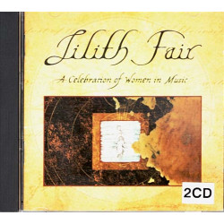 Lilith Fair (A Celebration Of Women In Music) ~ Various Artists ~ 2 CDs ~ VG