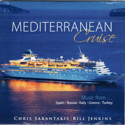 Mediterranean Cruise ~ Chris Sarantakis Bill Jenkins ~ World ~ CD ~ New