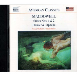 Suites Nos. 1 and 2 / Hamlet and Ophelia ~ Edward MacDowell ~ Classical CD Good