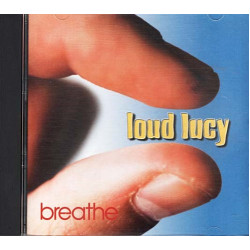 Breathe ~ Loud Lucy ~ Rock ~ CD ~ Good