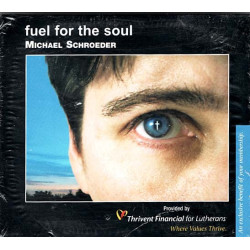 Fuel For The Soul ~ Michael Schroeder ~ Pop ~ CD ~ New