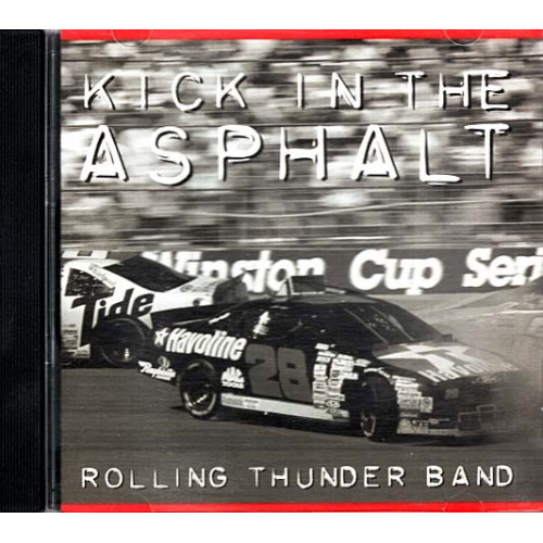 Kick In The Asphalt ~ Rolling Thunder Band ~ Rock ~ CD ~ Used VG