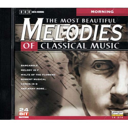 The Most Beautiful Melodies Of Classical Music - Morning ~ CD ~ Used VG