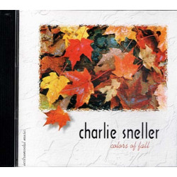 Colors of Fall ~ Charlie Sneller ~ Jazz ~ CD ~ Used VG
