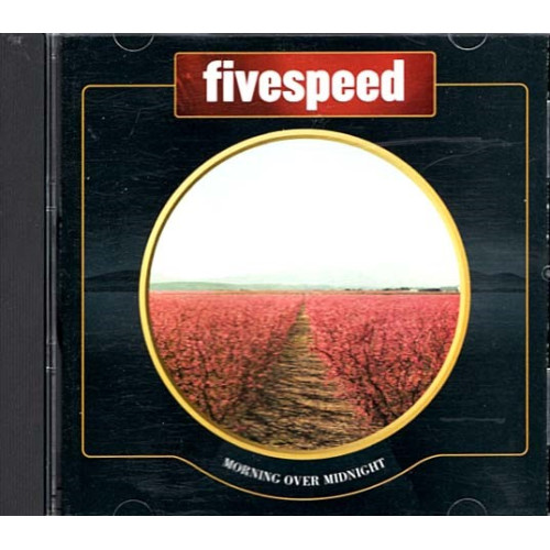 Morning Over Midnight ~ Fivespeed ~ Rock ~ CD ~ Used VG