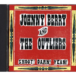 Shoot Darn! Yeah ~ Johnny Berry ~ Folk, World, & Country ~ CD ~ Used VG