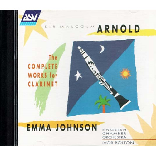 The Complete Works For Clarinet ~ Sir Malcolm Arnold ~ Classical ~ CD ~ Used VG