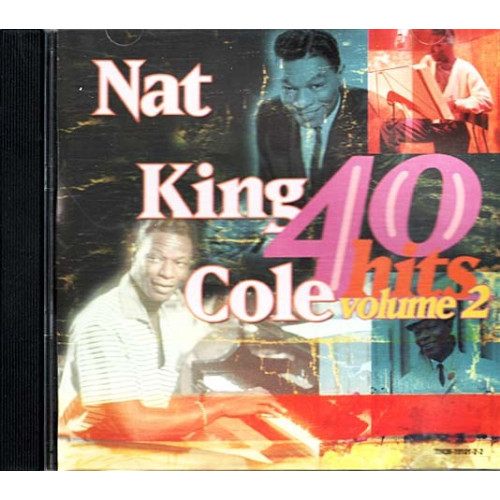 40 Hits - Vol. 2 ~ Nat King Cole ~ Pop ~ CD ~ Good