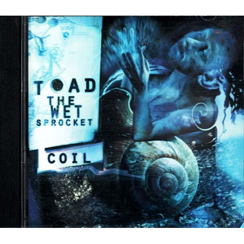 Coil ~ Toad The Wet Sprocket ~ Rock ~ CD ~ Used VG