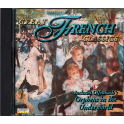 Great French Classics (Incl Offenbach's Orpheus In The Underworld) ~ CD ~ VG