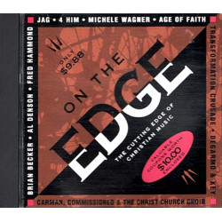 On the Edge...The Cutting Edge of Christian Music ~ Various Artists ~ CD ~ Good