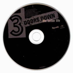 The Better Life ~ 3 Doors Down ~ Rock ~ CD ~ Acceptable