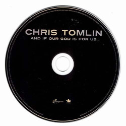 And If Our God Is For Us... ~ Chris Tomlin ~ Rock ~ CD ~ Acceptable