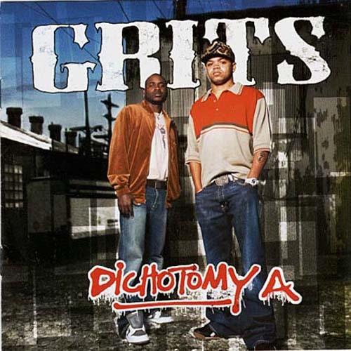 Dichotomy A ~ Grits ~ Hip Hop ~ CD ~ Acceptable