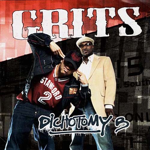 Dichotomy B ~ Grits ~ Hip Hop ~ CD ~ Acceptable